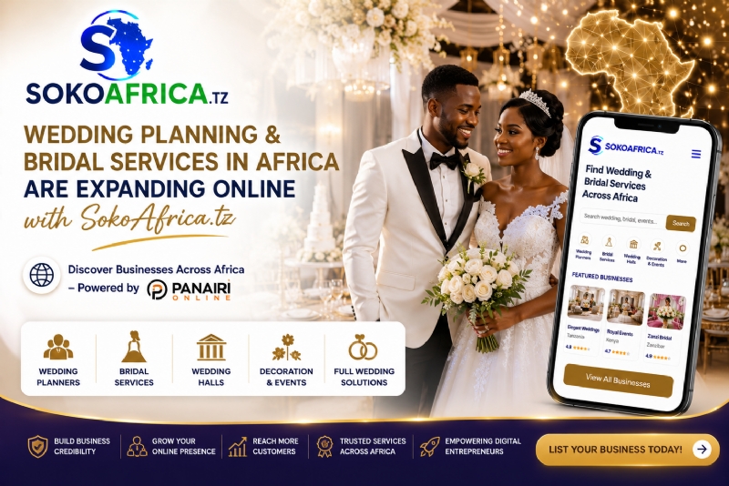 Wedding Planning and Bridal Services in Africa Are Expanding Online with SokoAfrica.tz Discover Businesses Across Africa – Powered by Panairi Online